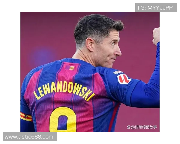 罗伯特·莱万多夫斯基：从足球天才到全球顶级前锋的传奇之路